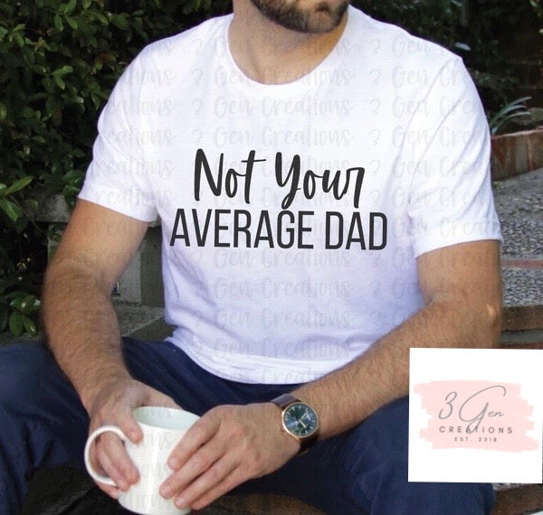 Not your average dad