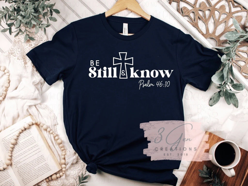 Be still and know