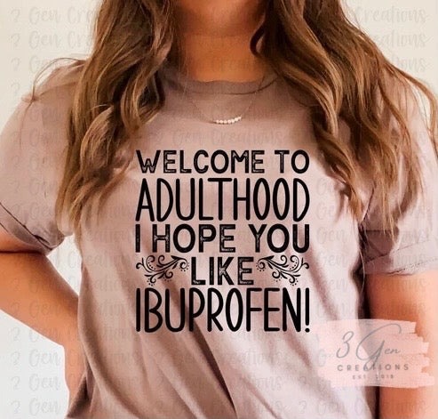 Welcome to adulthood